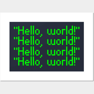 hello, world! funny coding programmers design Posters and Art